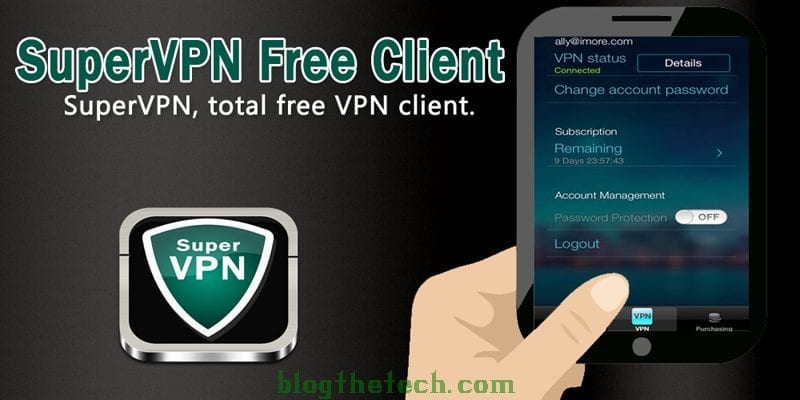 SuperVPN Free VPN App Android