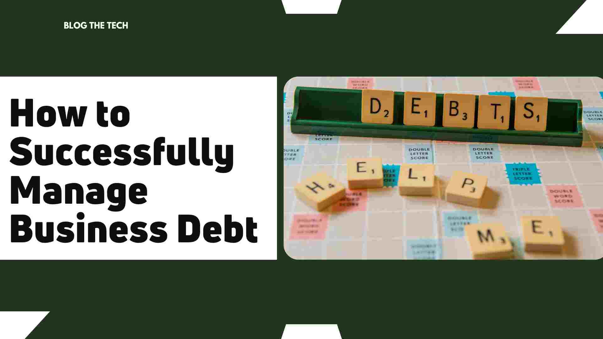 Successfully Manage Business Debt