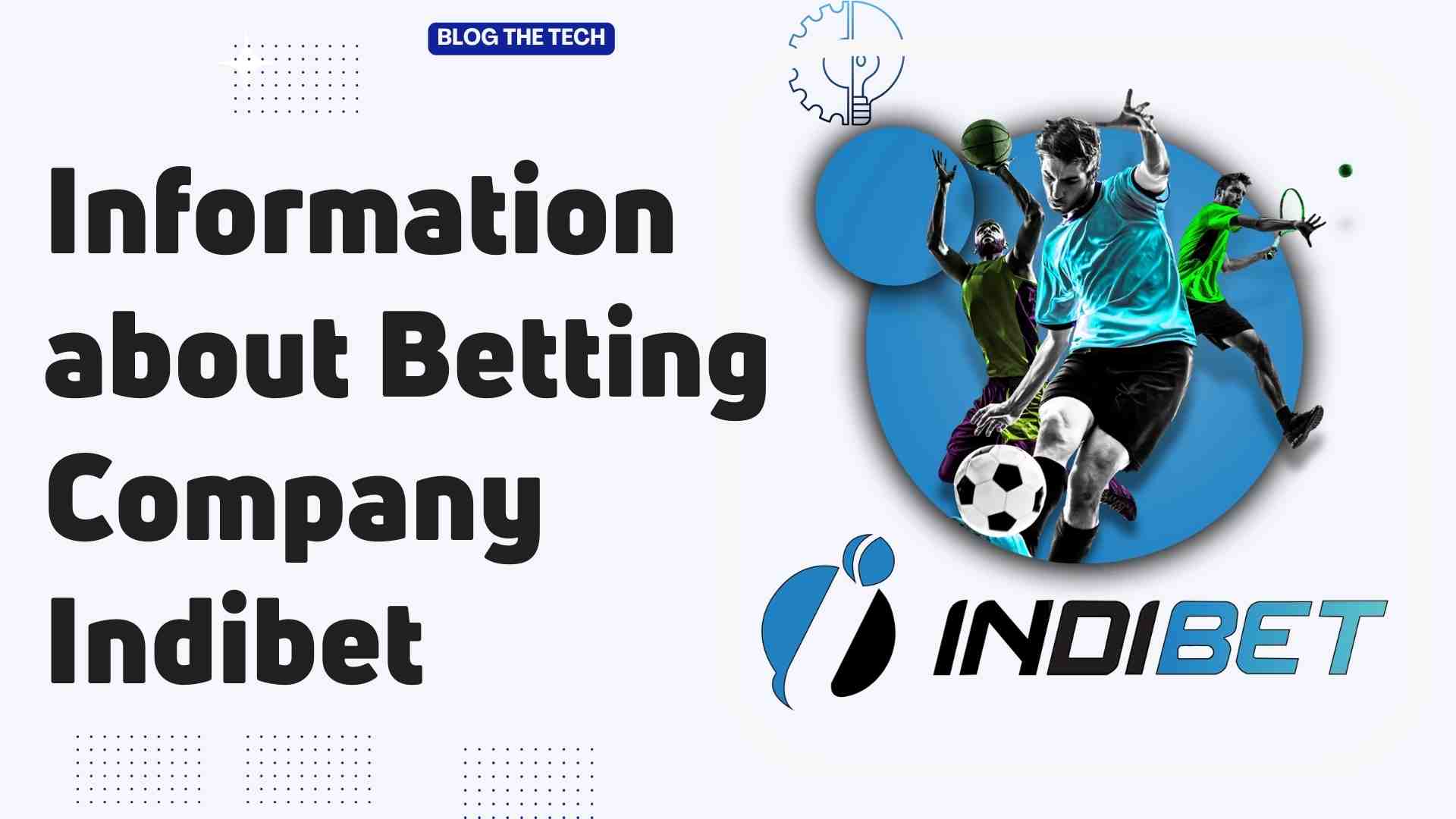 Review of Indibet Betting Company for Users from India