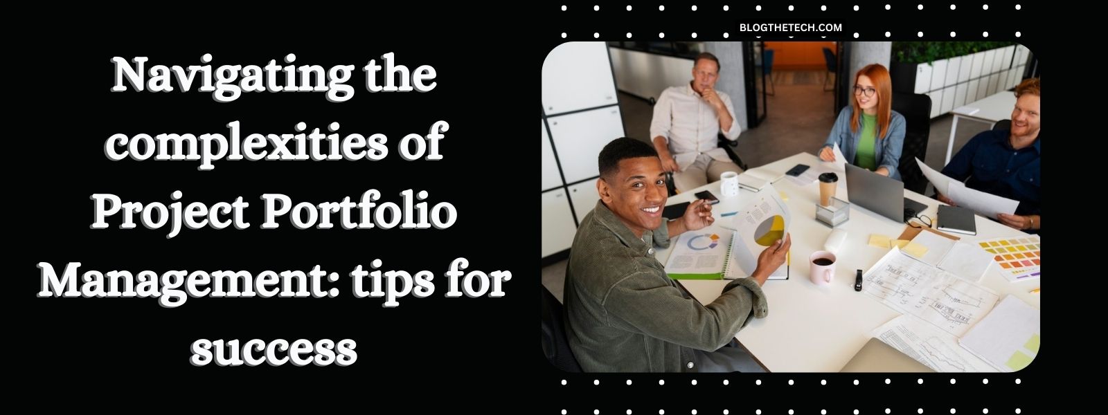 Navigating the complexities of Project Portfolio Management: tips for success